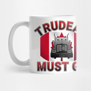 TRUDEAU MUST GO - SAVE CANADA FREEDOM CONVOY 2022 TRUCKERS RED LETTERS Mug